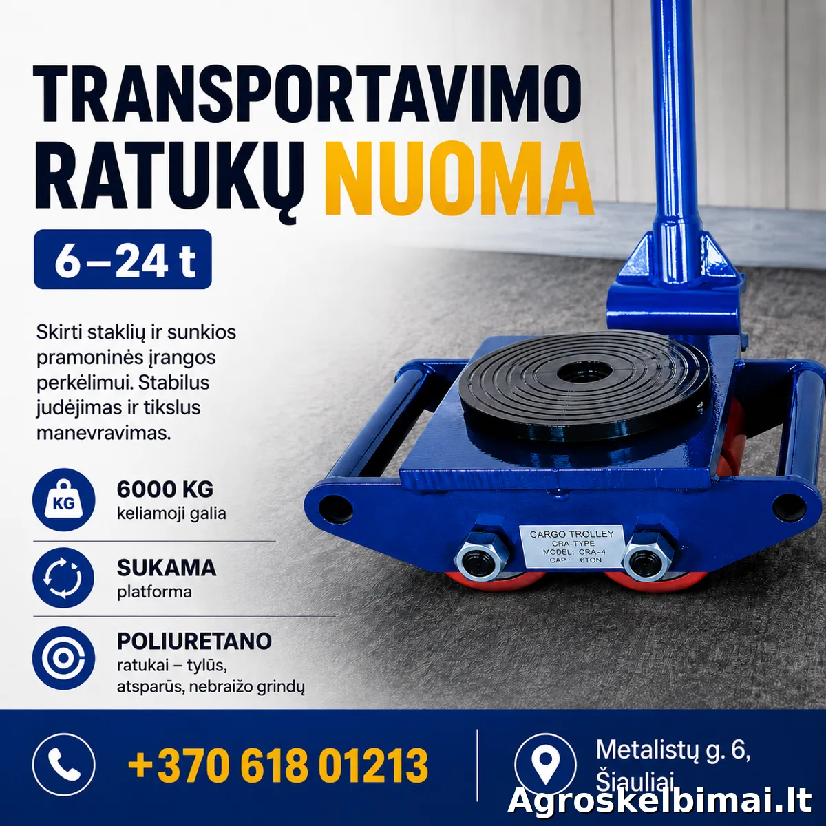 Nuomojami staklių transportavimo ratukai 6T–36T 